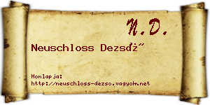 Neuschloss Dezső névjegykártya